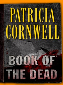 Patricia Cornwell Book Of The Dead